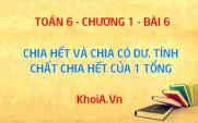 Chia hết và chia có dư. Tính chất chia hết của một tổng - Lý thuyết Toán 6 bài 6